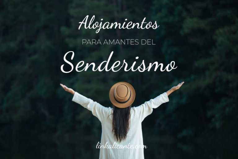 Alojamientos para amantes del senderismo en la provincia de Alicante