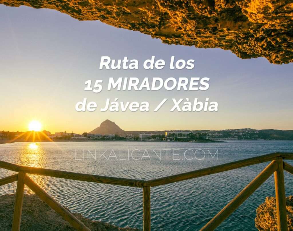 Ruta de los Miradores de Jávea / Xàbia