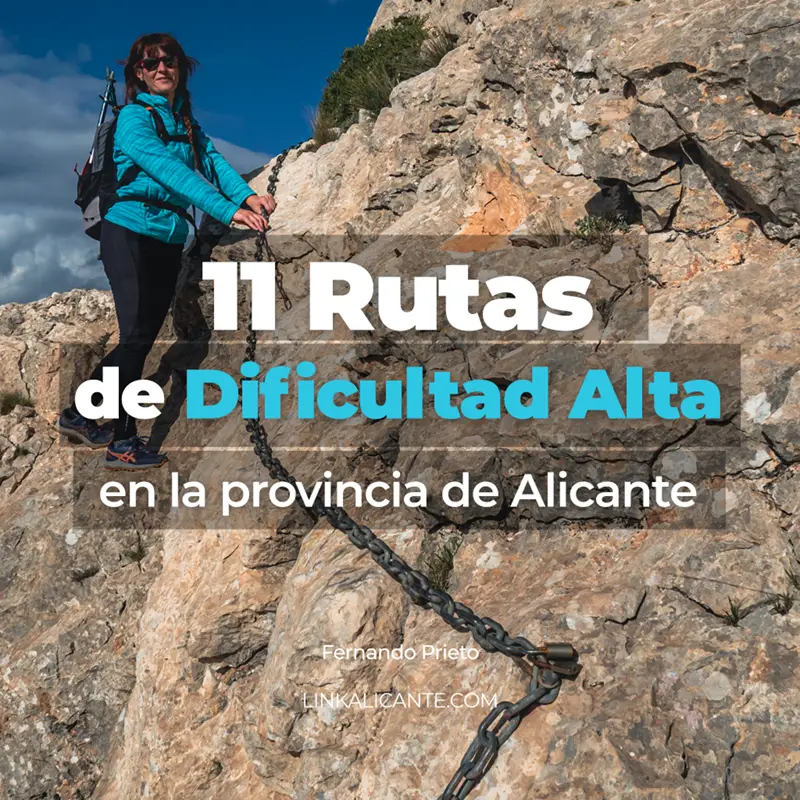 Guía Rutas Dificultad Alta Alicante
